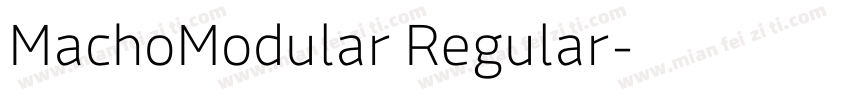 MachoModular Regular字体转换
